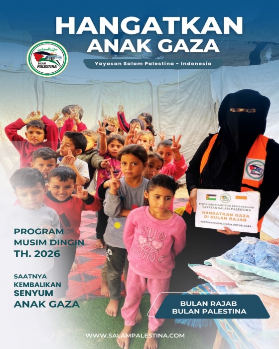 YAYASAN SALAM PALESTINA SALURKAN BANTUAN PAKAIAN MUSIM DINGIN UNTUK ANAK GAZA